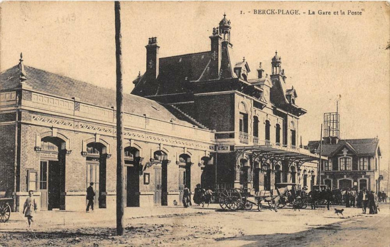 Carte postale ancienne Berck Plage La Gare Et La Poste à Berck
