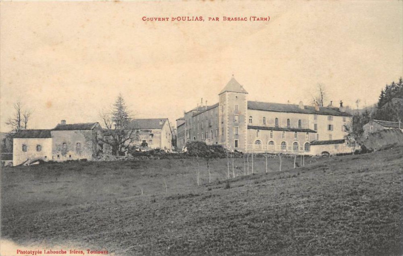 Carte postale ancienne Couvent D'Oulias Par Brassac à Brassac