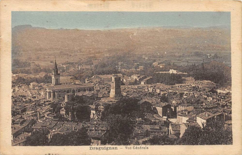Carte postale ancienne Draguignan Vue Generale à Draguignan