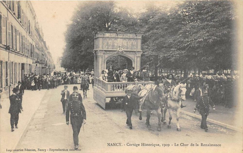 Carte postale ancienne Nancy Cortege Historique 1909 Le Char De La Renaissance à Nancy
