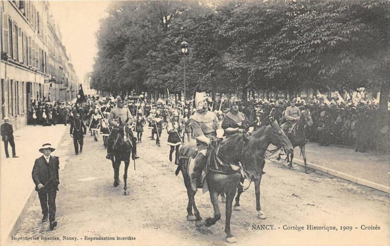 Carte postale ancienne Nancy Cortege Historique 1909 Croises à Nancy