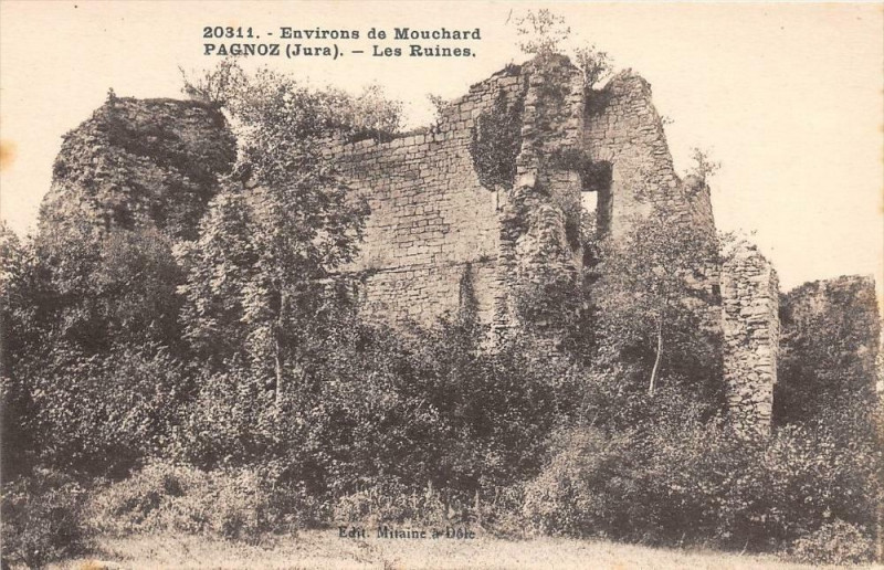 Carte postale ancienne Env.mouchard Pagnoz Les Ruines à Pagnoz