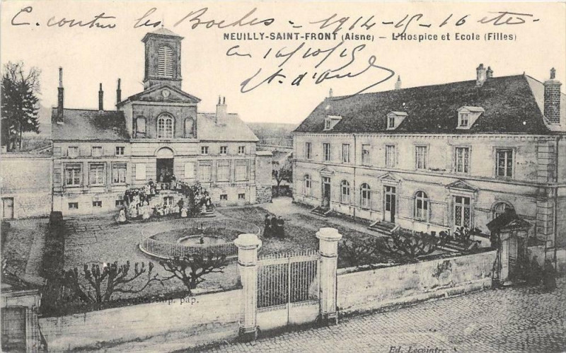 Carte postale ancienne Neuilly Saint-Front L'Hopice Et Ecole Des Filles