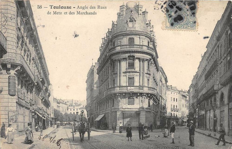 Carte postale ancienne Toulouse Angle Des Rues De Metz Et Des Marchands à Toulouse