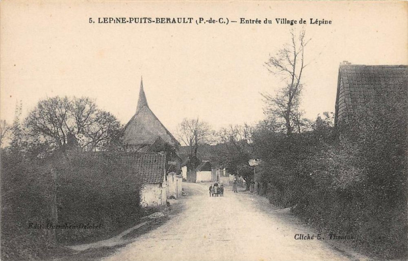 Carte postale ancienne Lepine Puits Berault Entree Du Village De Lepine à Lépine