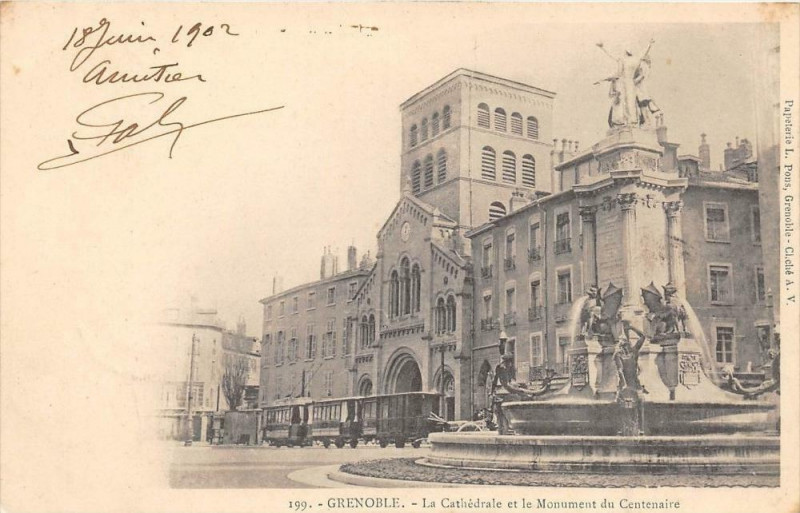 Carte postale ancienne Grenoble La Cathedrale Monument Centenaire (dos non divisé) Train à Grenoble