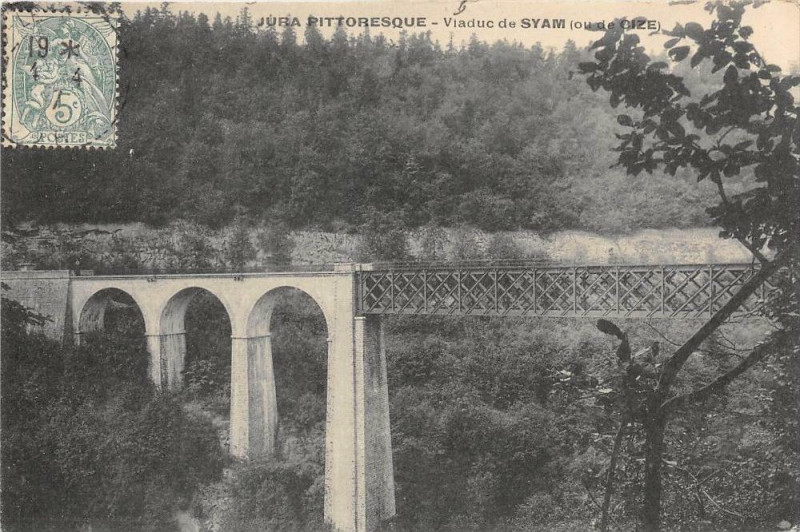Carte postale ancienne Viaduc De Syam Ou De Cize à Syam