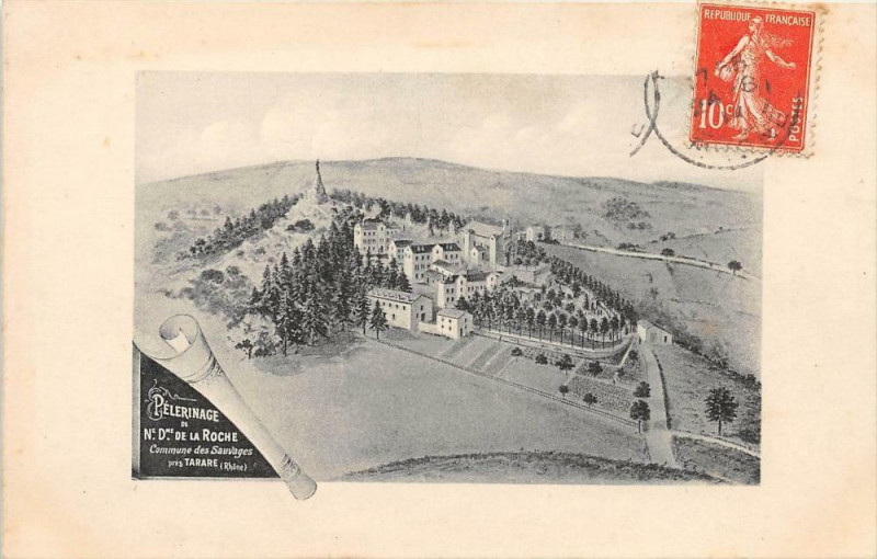 Carte postale ancienne Pelerinage De N.d.de La Roche Commune Des Sauvages Pres Tarare à Tarare