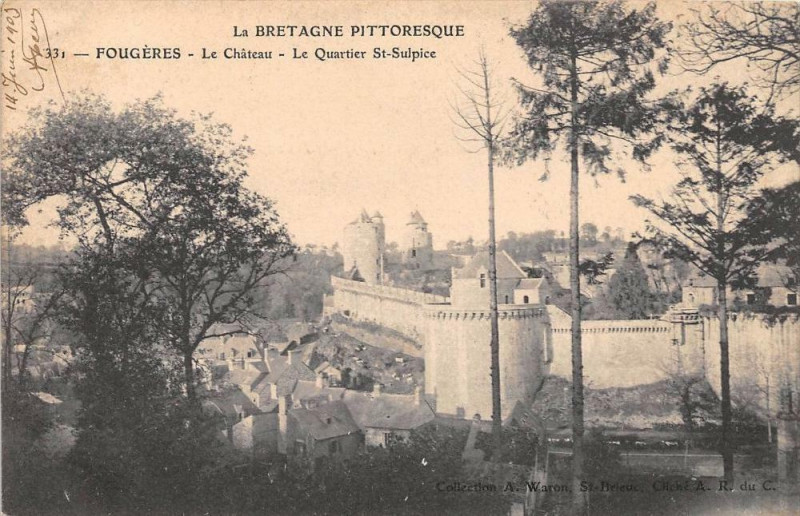 Carte postale ancienne Fougeres Le Chateau Le Quartier Saint-Sulpice (dos non divisé à Fougères