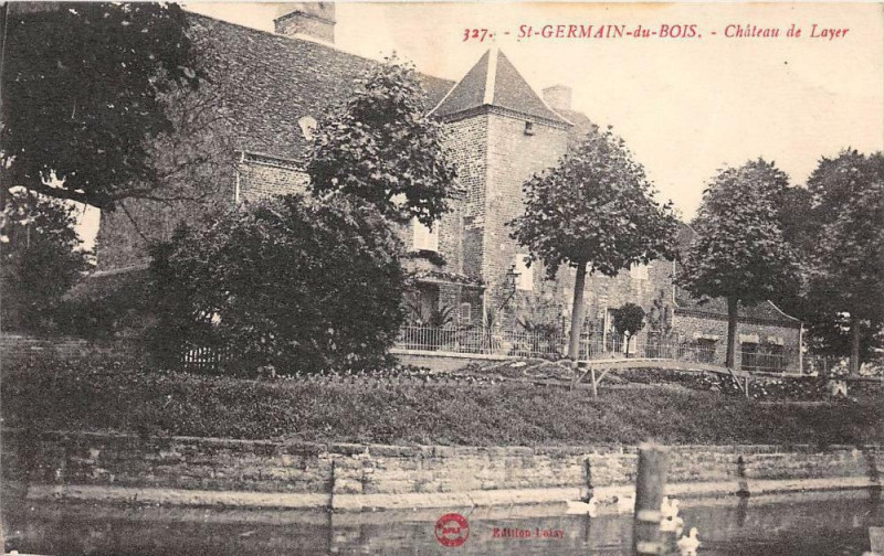 Carte postale ancienne Saint Germain Du Bois Chateau De Layer à Château