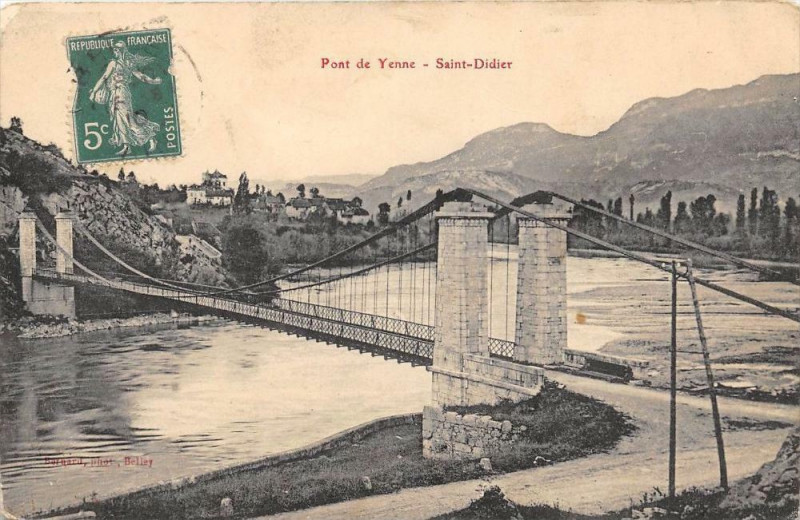 Carte postale ancienne Pont De Yenne Saint Didier à Yenne