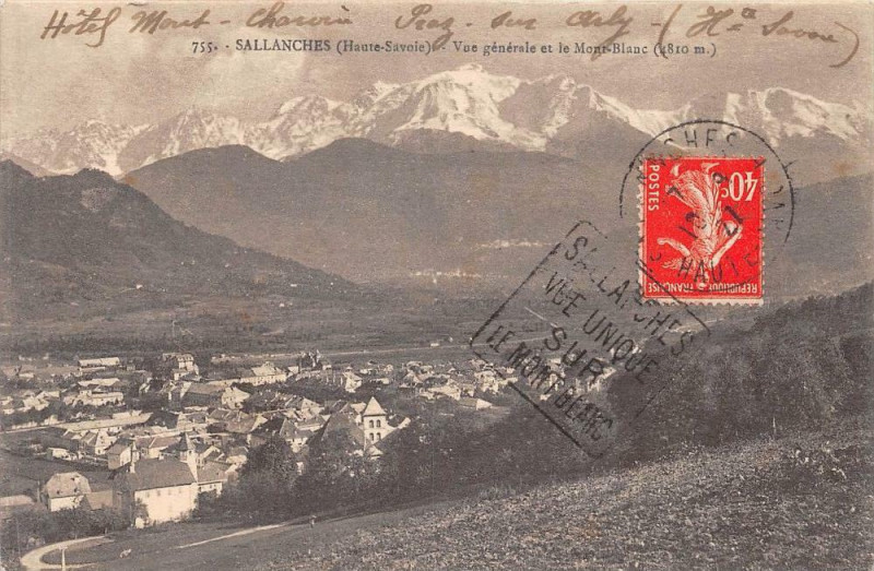 Carte postale ancienne Sallanches Vue Generale Et Le Mont Blanc à Sallanches