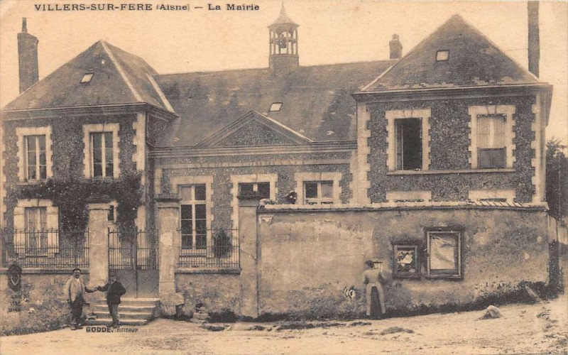 Carte postale ancienne Villers Sur Fere La Mairie