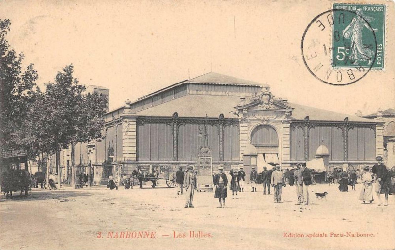 Carte postale ancienne Narbonne Les Halles à Narbonne