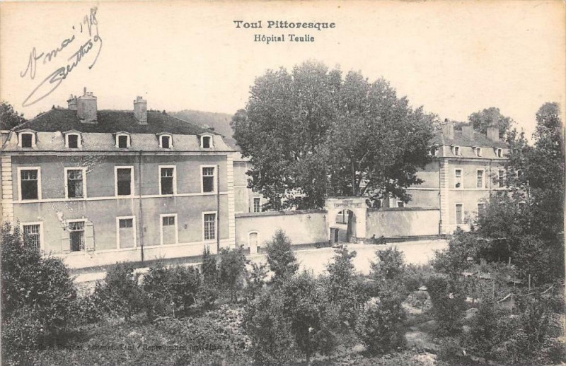 Carte postale ancienne Toul Hopital Teulie à Toul