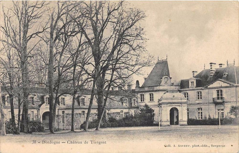 Carte postale ancienne Dordogne Chateau De Tiregant