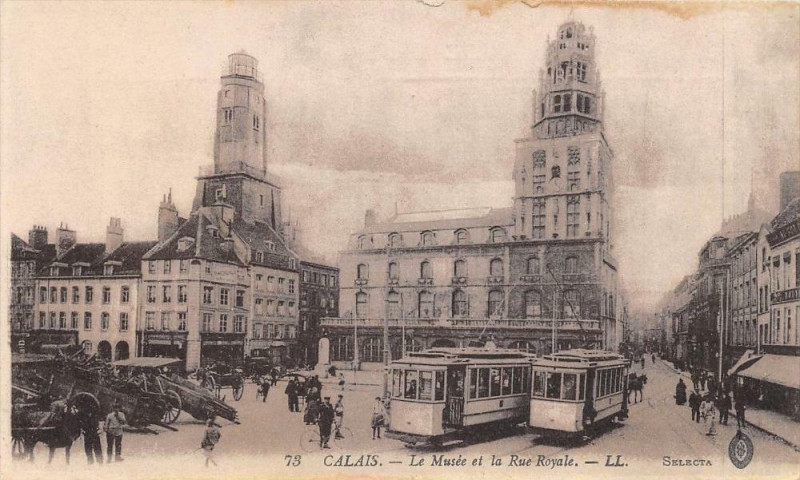 Carte postale ancienne Calais Le Musee Rue Royale à Calais