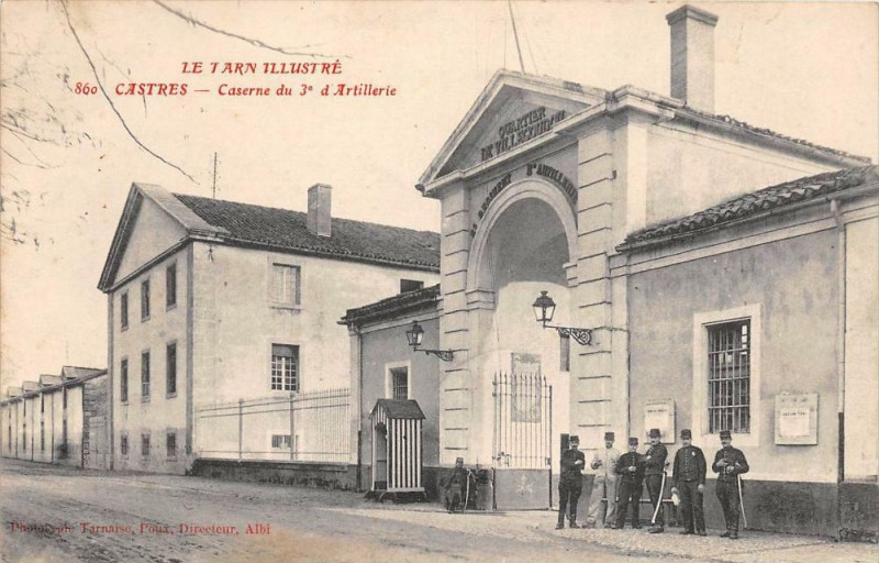 Carte postale ancienne Castres Caserne Du 3e D'Artillerie à Castres
