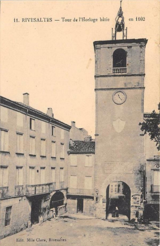Carte postale ancienne Rivesaltes Tour De L'Horloge Batie à Rivesaltes