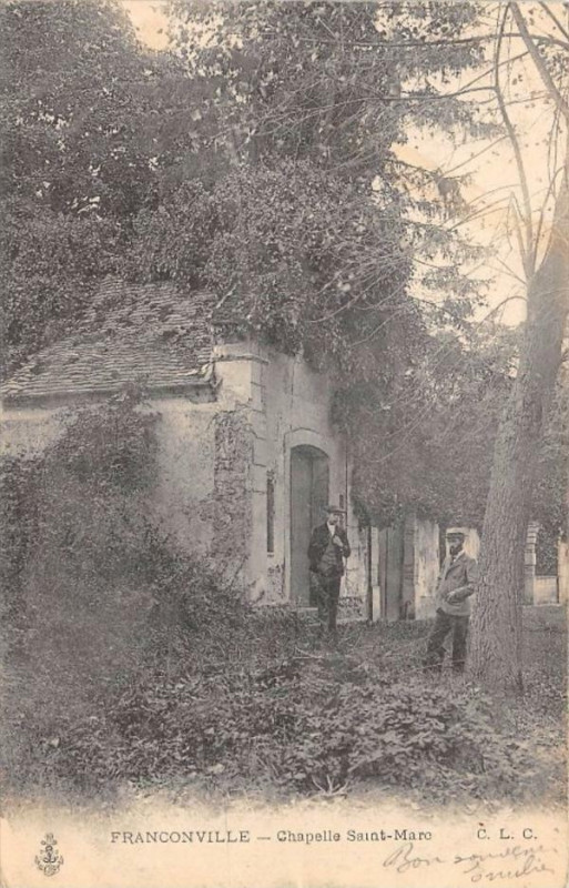 Carte postale ancienne Franconville Chapelle Saint Marc (dos non divisé) à Franconville