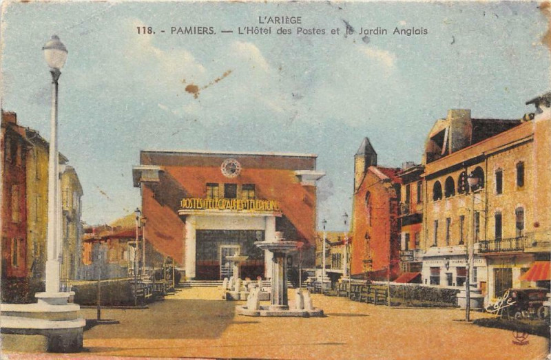 Carte postale ancienne Pamiers Hotel Des Postes Jardin Anglais à Pamiers