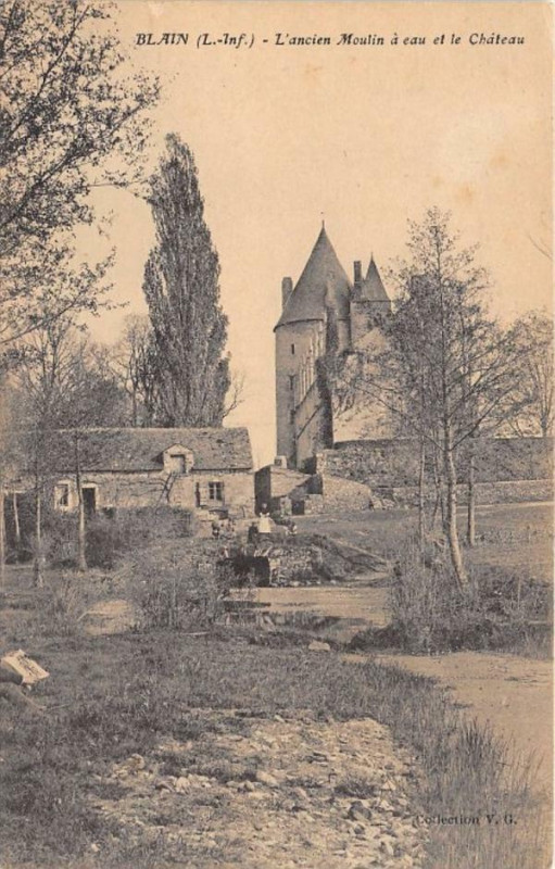 Carte postale ancienne Blain L'Ancien Moulin A Eau Et Le Chateau à Blain