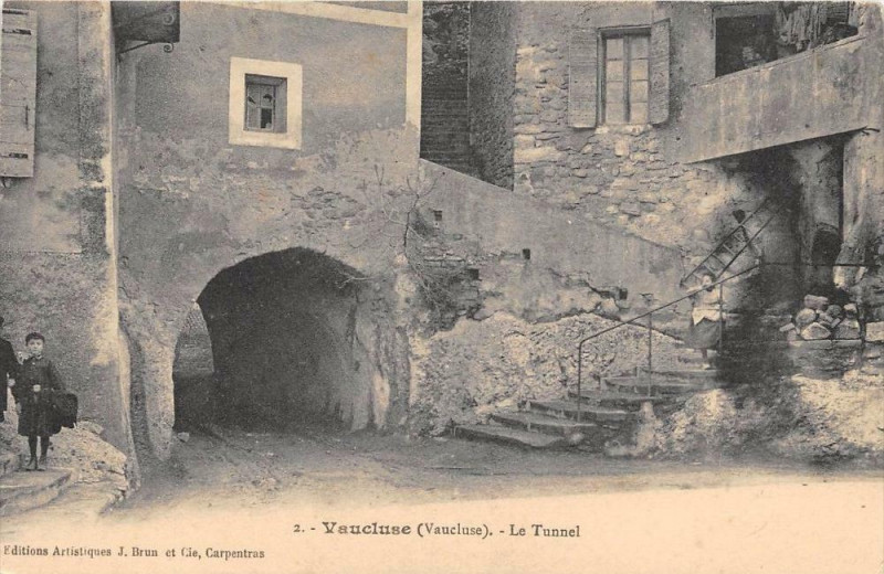 Carte postale ancienne Vaucluse Le Tunnel