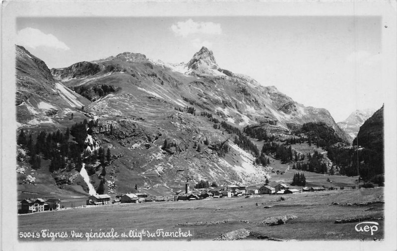 Carte postale ancienne Tignes Vue Generale Aiguilles Du Franchet à Tignes