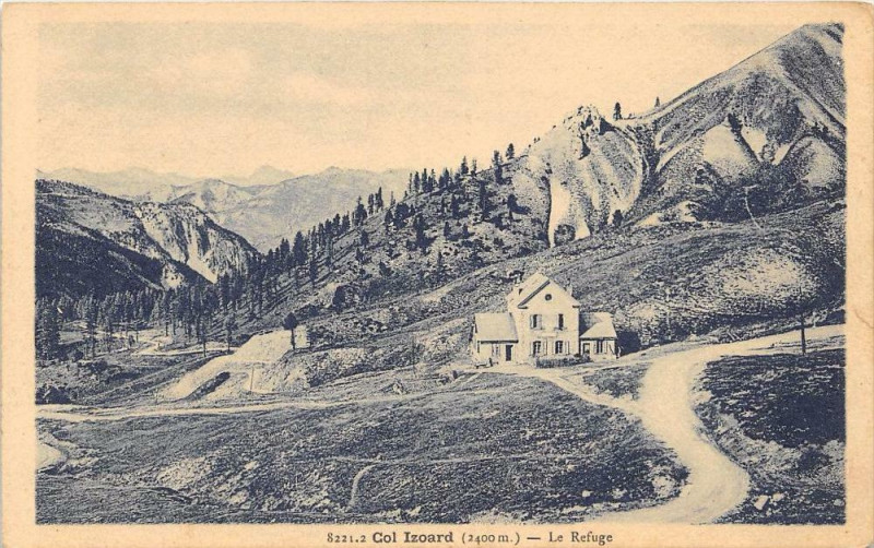 Carte postale ancienne Col Izoard Refuge