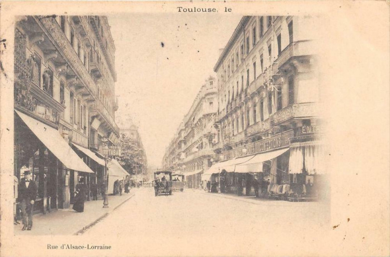 Carte postale ancienne Toulouse Rue D'Alsace Lorraine (dos non divisé) à Toulouse
