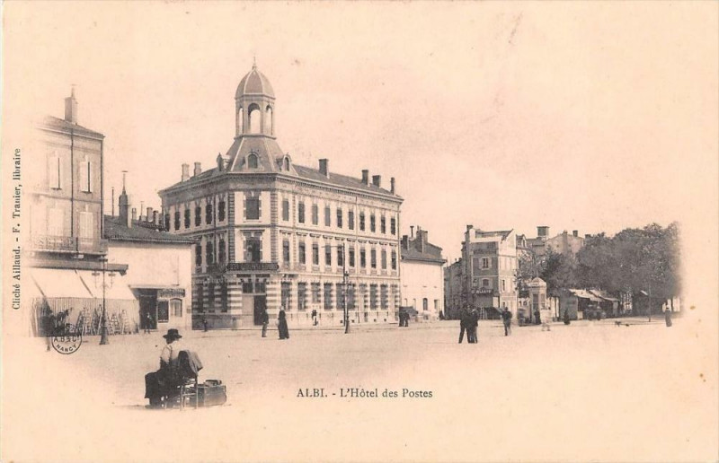 Carte postale ancienne Albi L'Hotel Des Postes (dos non divisé) à Albi