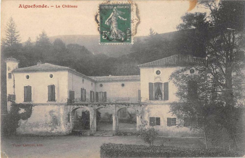 Carte postale ancienne Aiguefonde Le Chateau à Aiguefonde