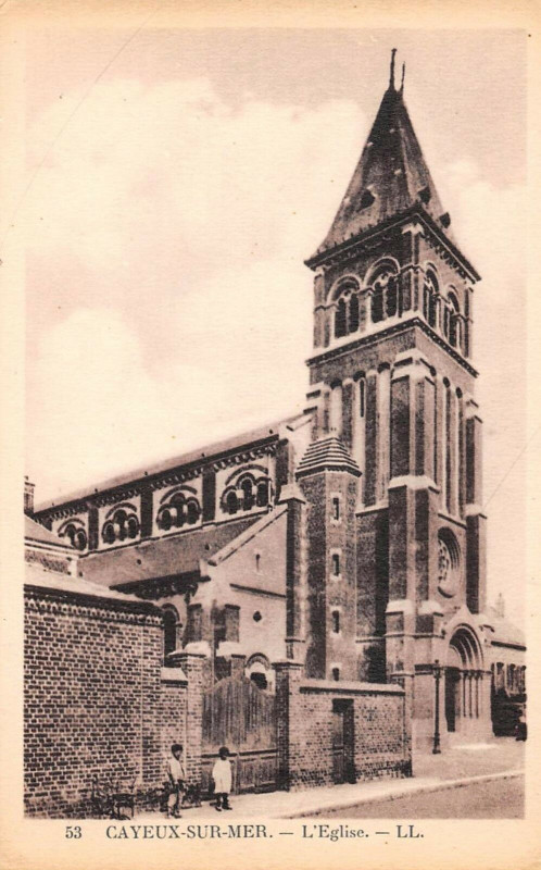 Carte postale ancienne Cayeux Sur Mer Eglise à Cayeux-sur-Mer