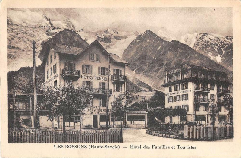 Carte postale ancienne Les Bossons Hotel Des Familles Et Touristes