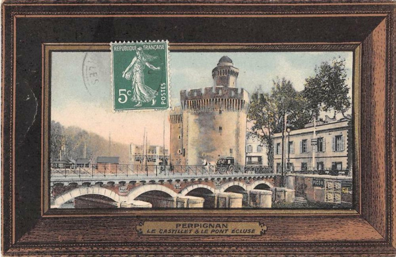 Carte postale ancienne Perpignan Le Castillet Et Le Pont Ecluse à Perpignan