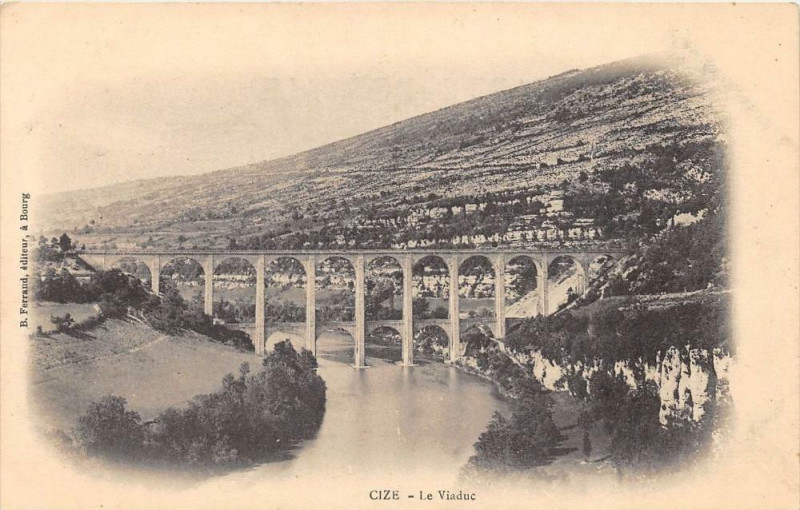 Carte postale ancienne Cize Le Viaduc (dos non divisé) à Cize