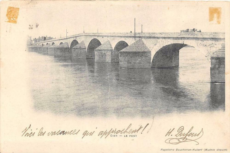 Carte postale ancienne Gien Le Pont (dos non divisé) à Gien
