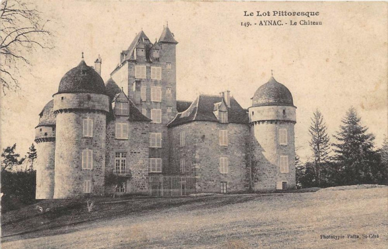 Carte postale ancienne Aynac Le Chateau à Aynac