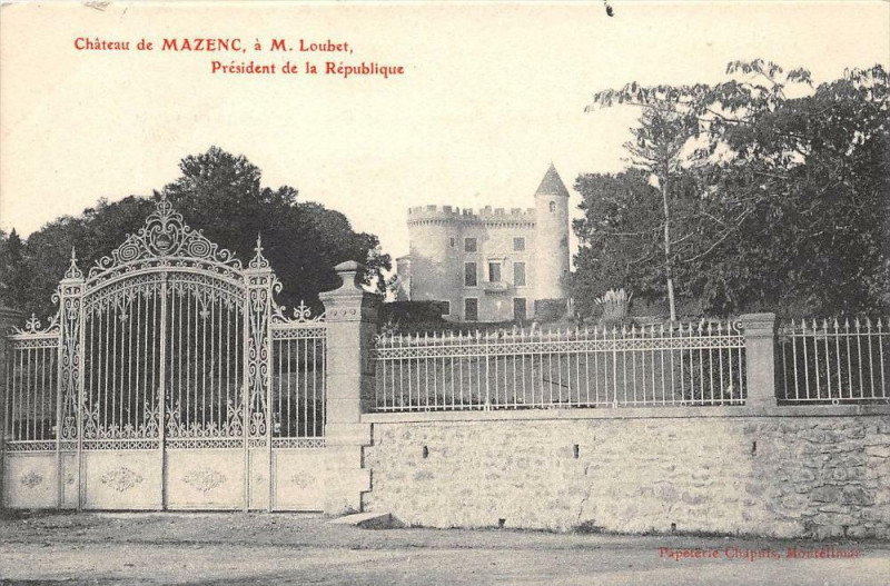 Carte postale ancienne Chateau De Mazenc Loubet