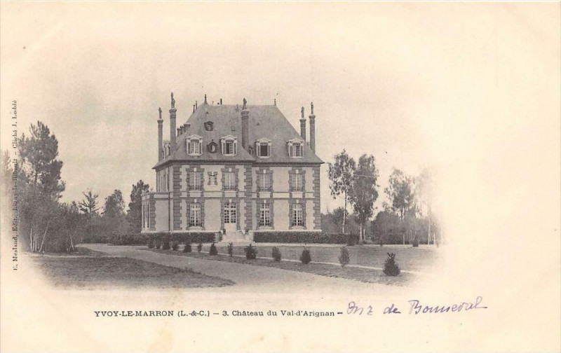 Carte postale ancienne Yvoy Le Marron Chateau Du Val D'Arignan (dos non divisé) à Yvoy-le-Marron