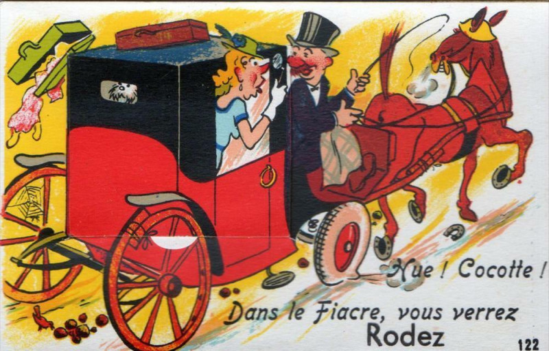 Carte postale ancienne Rodez Hue Cocotte Dans Le Fiacre Vous Verrez Rodez (Cpa A Systeme De Depl à Rodez