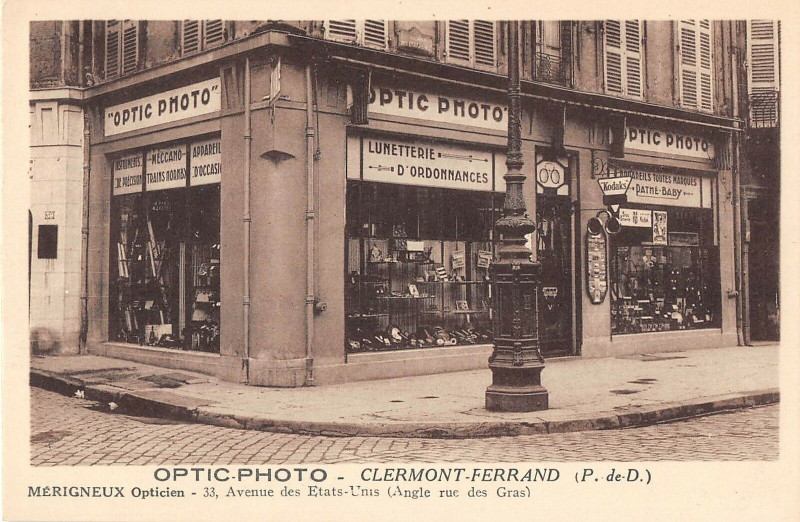 Carte postale ancienne Clermont Ferrand Optic Photo Merigneux Opticien Angle Rue Des Gras à Clermont-Ferrand