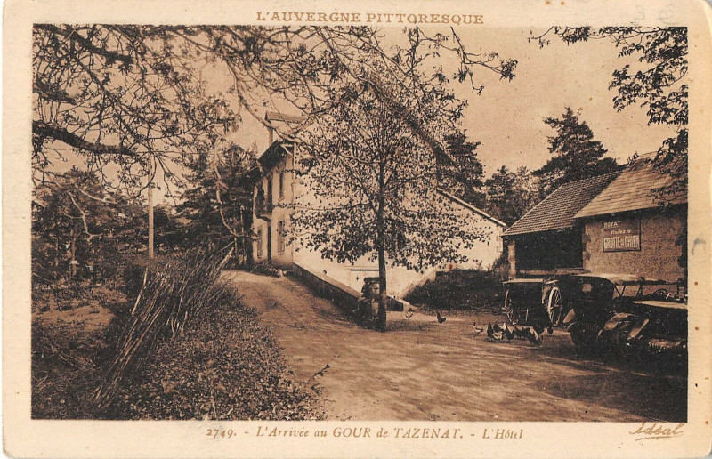 Carte postale ancienne L'Arrivee Au Gour De Tazenat L'Hotel
