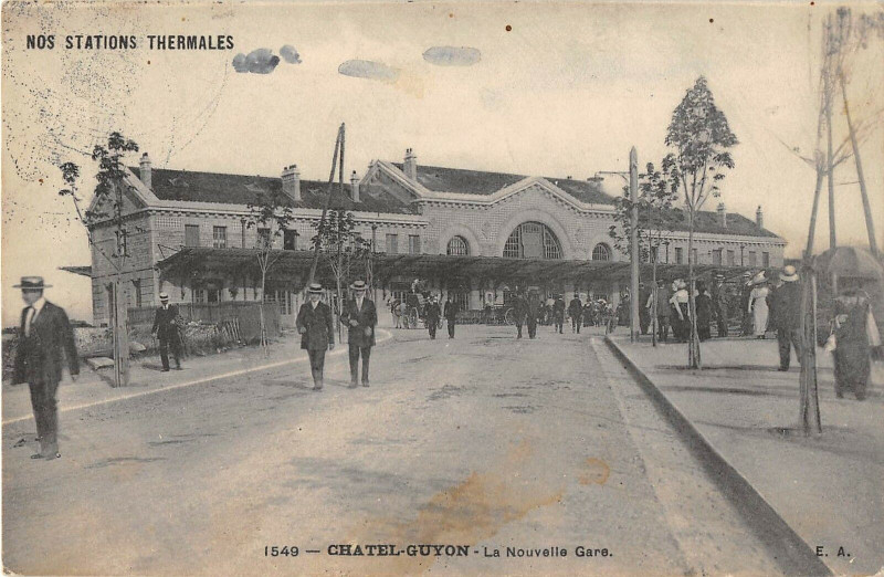 Carte postale ancienne Chatel Guyon La Nouvelle Gare