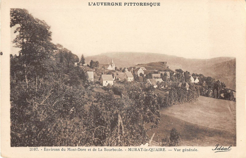 Carte postale ancienne Murat Le Quaire Vue Generale à Murat-le-Quaire