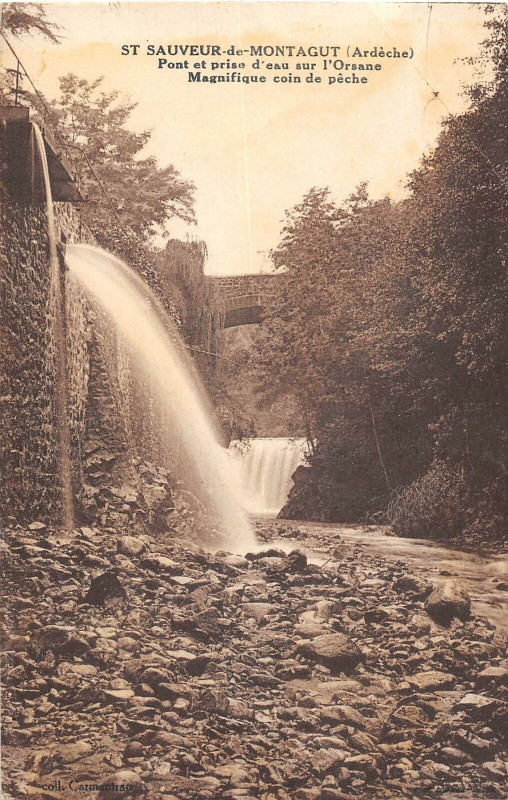 Carte postale ancienne Saint Sauveur De Montagut Pont Et Prise D'Eau (cliché rare à Saint-Sauveur-de-Montagut