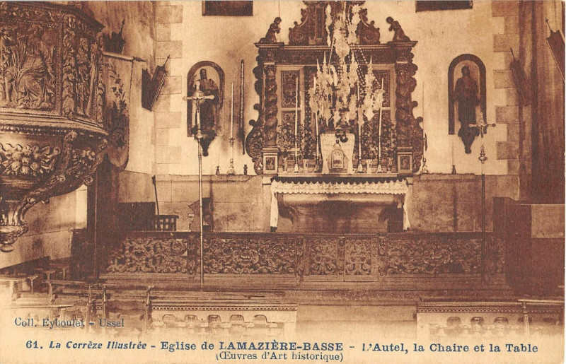 Carte postale ancienne Eglise De Lamaziere Basse Autel Chaire