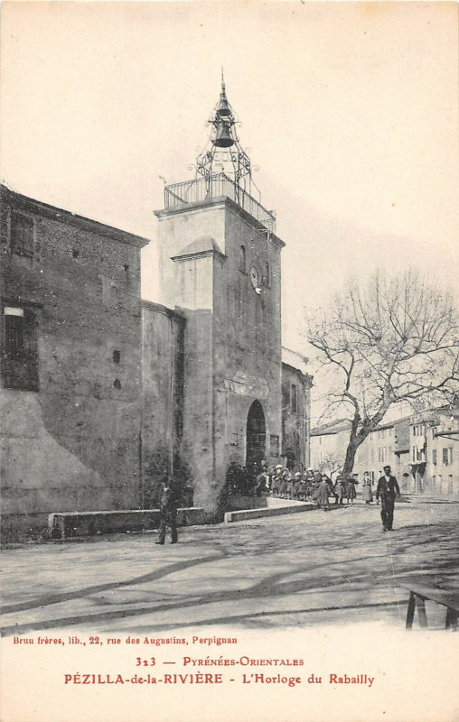 Carte postale ancienne Pezilla La Riviere L'Horloge Du Rebailly
