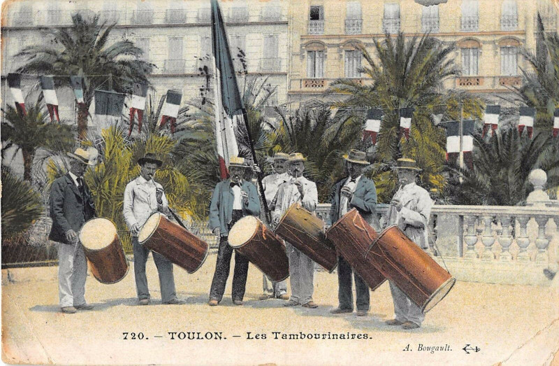 Carte postale ancienne Toulon Les Tambourinaires à Toulon