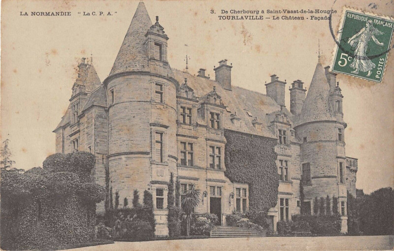 Carte postale ancienne De Cherbourg A Saint-Vaast De La Hougue Tourlaville Le Chateau